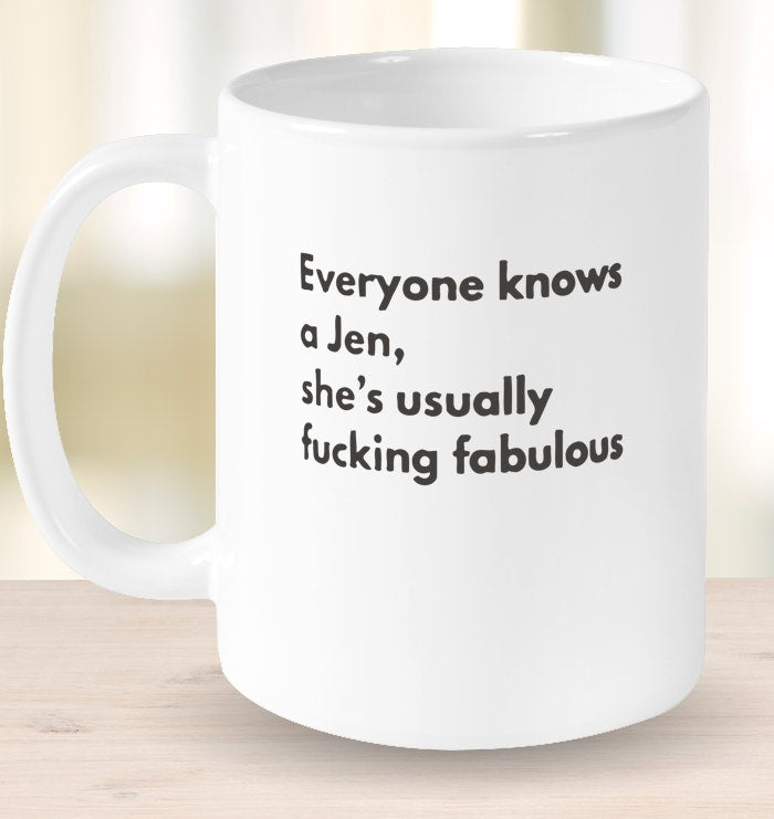 Everyone knows funny mug