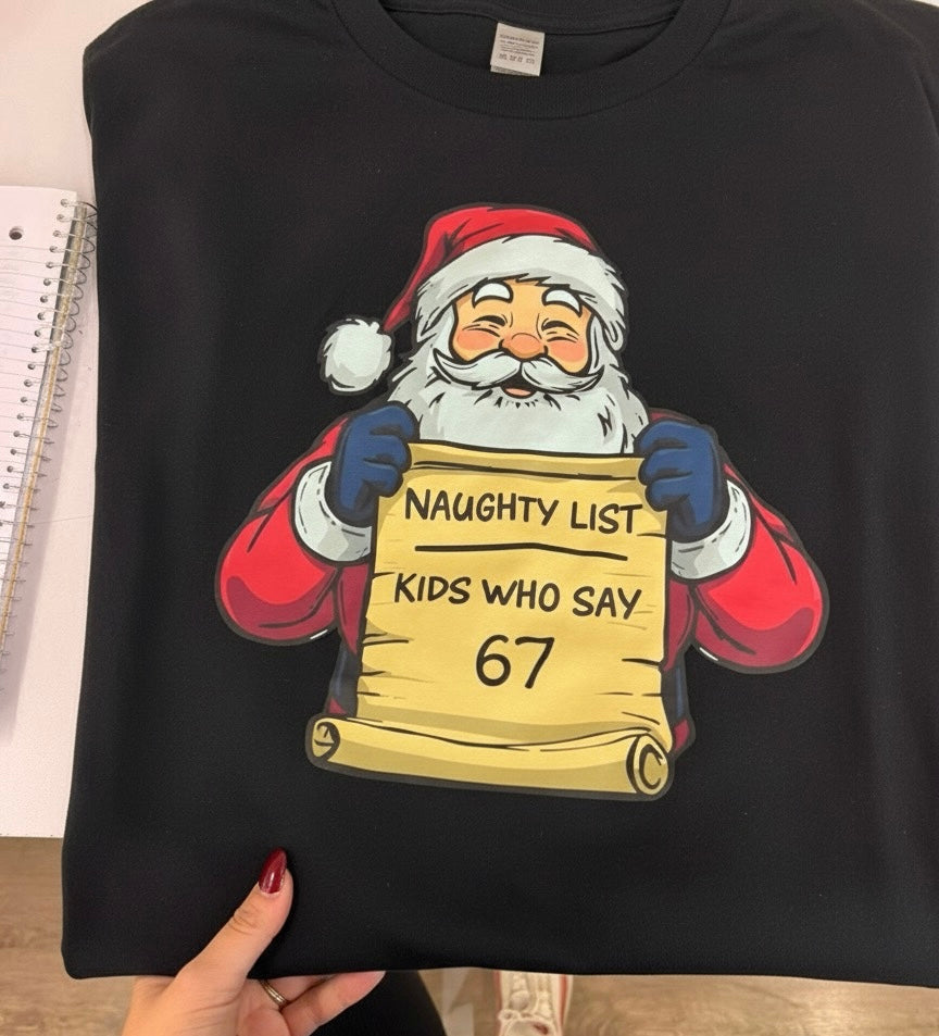 Naughty List Santa Funny Holiday Shirt